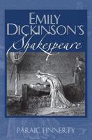 Emily Dickinson's Shakespeare