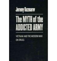 The Myth of the Addicted Army