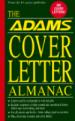The Adams Cover Letter Almanac