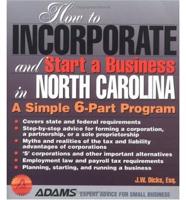 How to Incorporate and Start a Business in North Carolina