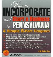 How to Incorporate and Start a Business in Pennsylvania