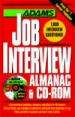 Adams Job Interview Almanac & CD-ROM