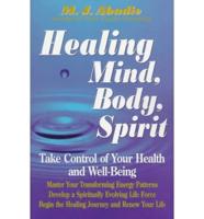 Healing Mind, Body, Spirit