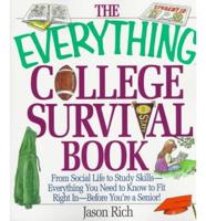 The Everything College Survival Book