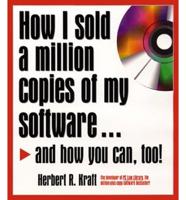 How I Sold a Million Copies of My Software
