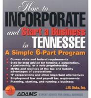 How to Incorporate and Start a Business in Tennessee