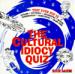 The Cultural Idiocy Quiz