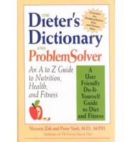 The Dieter's Dictionary and Problem Solver