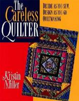 The Careless Quilter