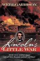 Lincoln's Little War
