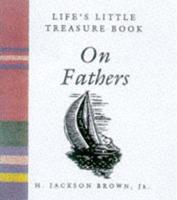 Life's Little Treasure Book on Fathers