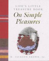 Life's Little Treasure Book on Simple Pleasures