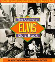 The Ultimate Elvis Quiz Book