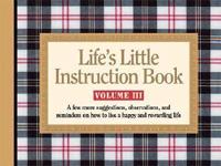 Life's Little Instruction Book. 3