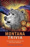 Montana Trivia