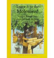 Leave It to the Molesons!