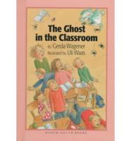 The Ghost in the Classroom