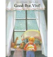 Good-Bye, Vivi!