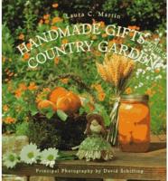 Handmade Gifts from a Country Garden