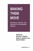 Making Them Move : Mechanics, Control & Animation of Articulated Figures