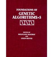 Foundations of Genetic Algorithms 5