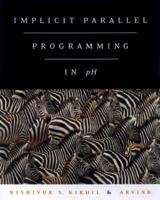 Implicit Parallel Programming in pH