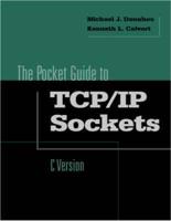 The Pocket Guide to TCP/IP Sockets