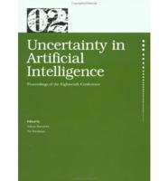 Uai '02 Proceedings of the 18th Conference in Uncertainty in Artificial Intelligence