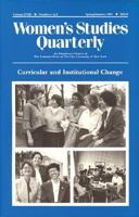 Women's Studies Quarterly. V. 18, No. 1 & 2 Curricular and Institutional Change
