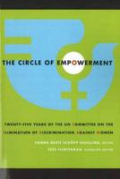 The Circle of Empowerment: Twenty-Five Years of the UN Committee on the Elimination of Discrimination Against Women