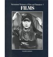 International Dictionary of Films and Filmmakers. Vol 1 Films