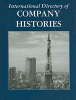 International Directory of Company Histories, Volume 123
