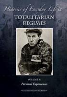 Histories of Everyday Life in Totalitarian Regimes