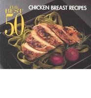 BEST 50 CHICKEN BREAST RECIPESPB