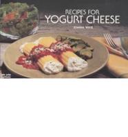 Recipes for Yogurt Cheese