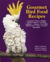 Gourmet Bird Food Recipes