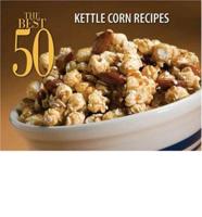 Kettle Corn Recipes