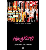 Culture Shock!. Hong Kong