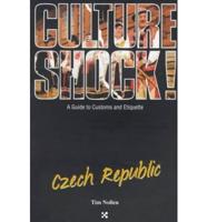 Culture Shock!. Czech Republic
