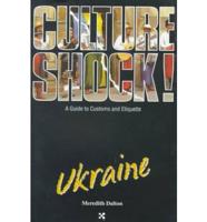 Culture Shock! Ukraine