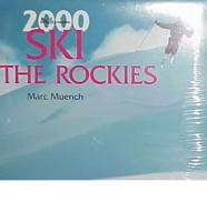 Ski the Rockies Millennium 2000