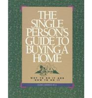 The Single Person's Guide to Buying a Home