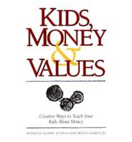 Kids, Money & Values