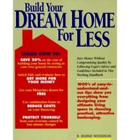 Build Your Dream Home for Less