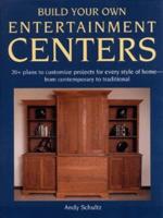 Build Your Own Entertainment Centres