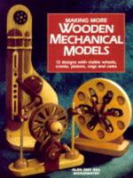 Making More Wooden Mechanical Models