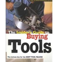 The Insider's Guide to Buying Tools
