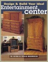 How to Build the Ideal Entertainment Center