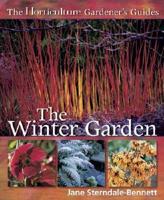 The Horticulture Gardeners Guide Winter Garden