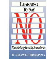 Learning to Say No